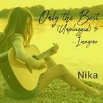 Only the Best (Unplugged), Vol. 5 (...Imagine)专辑