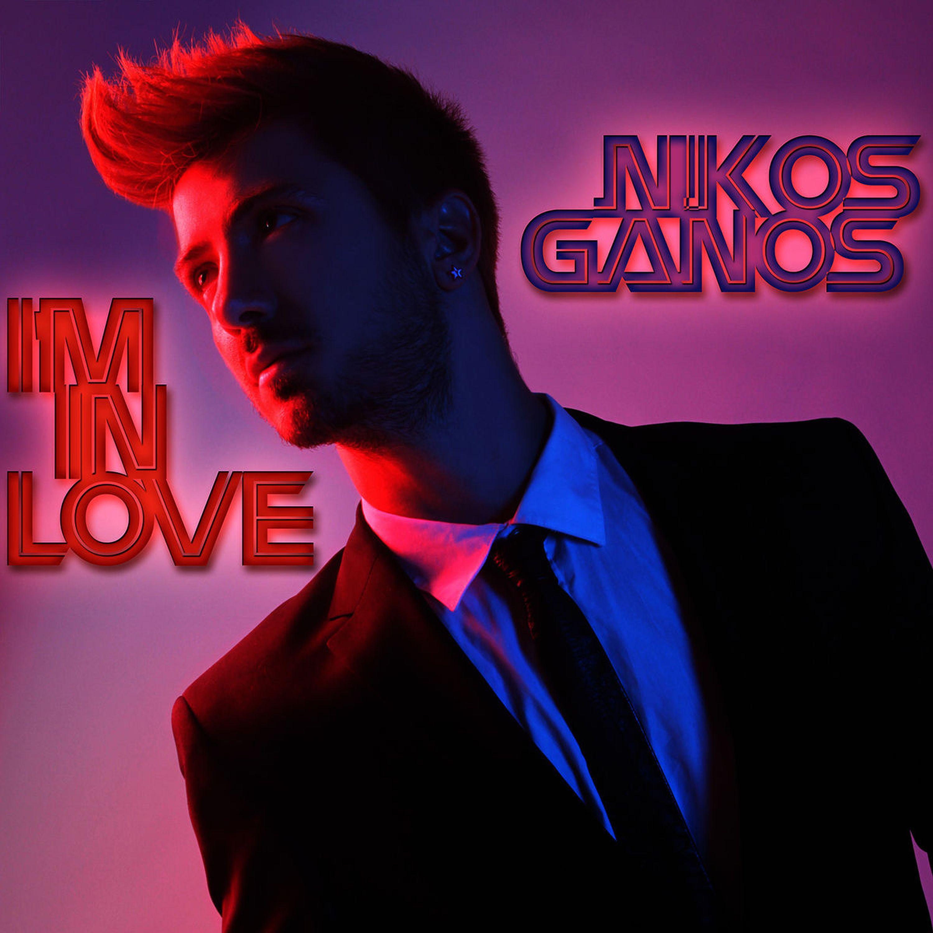 Nikos Ganos - I'm in Love