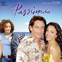 Passionada (Original Motion Picture Soundtrack)专辑