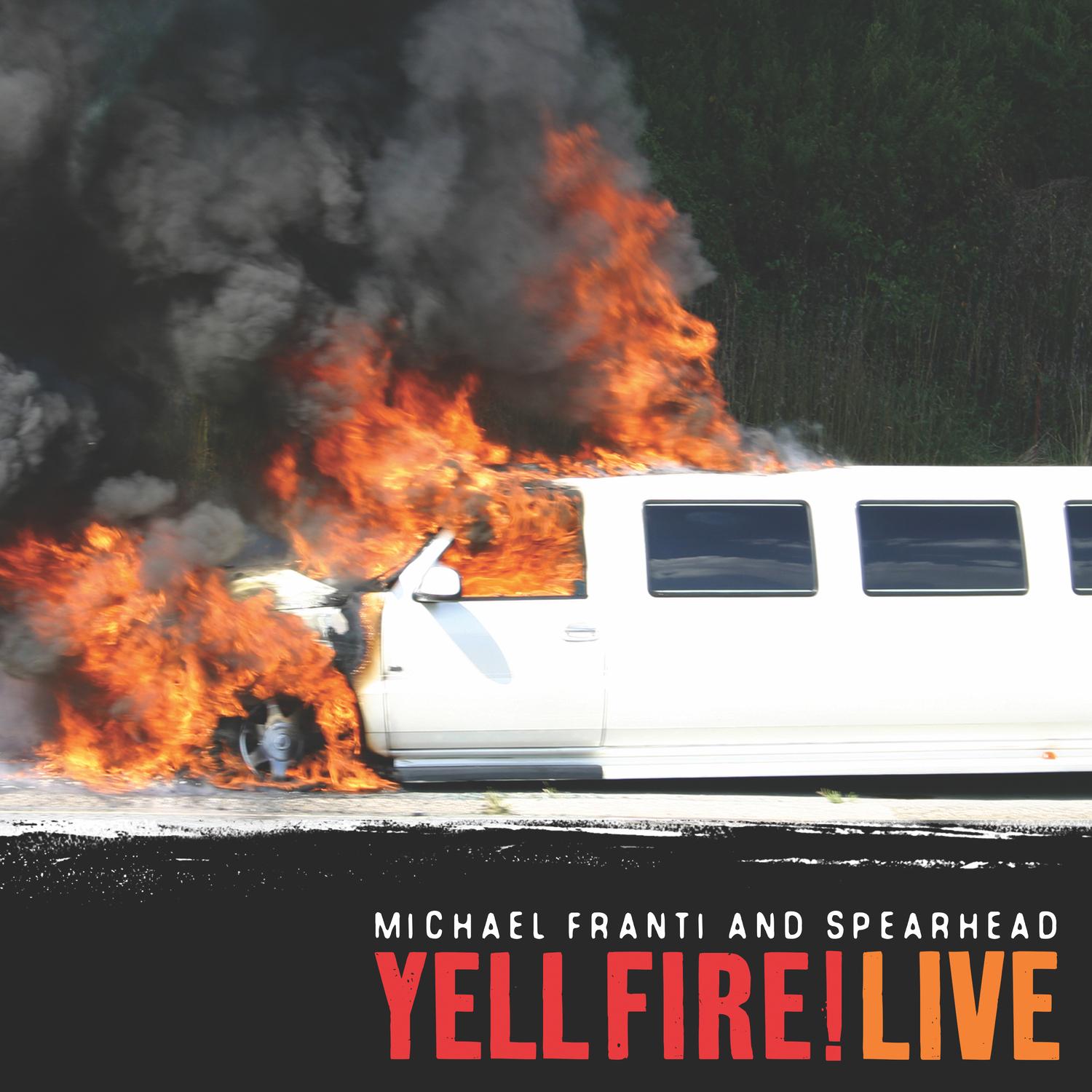 Yell Fire! (Live)