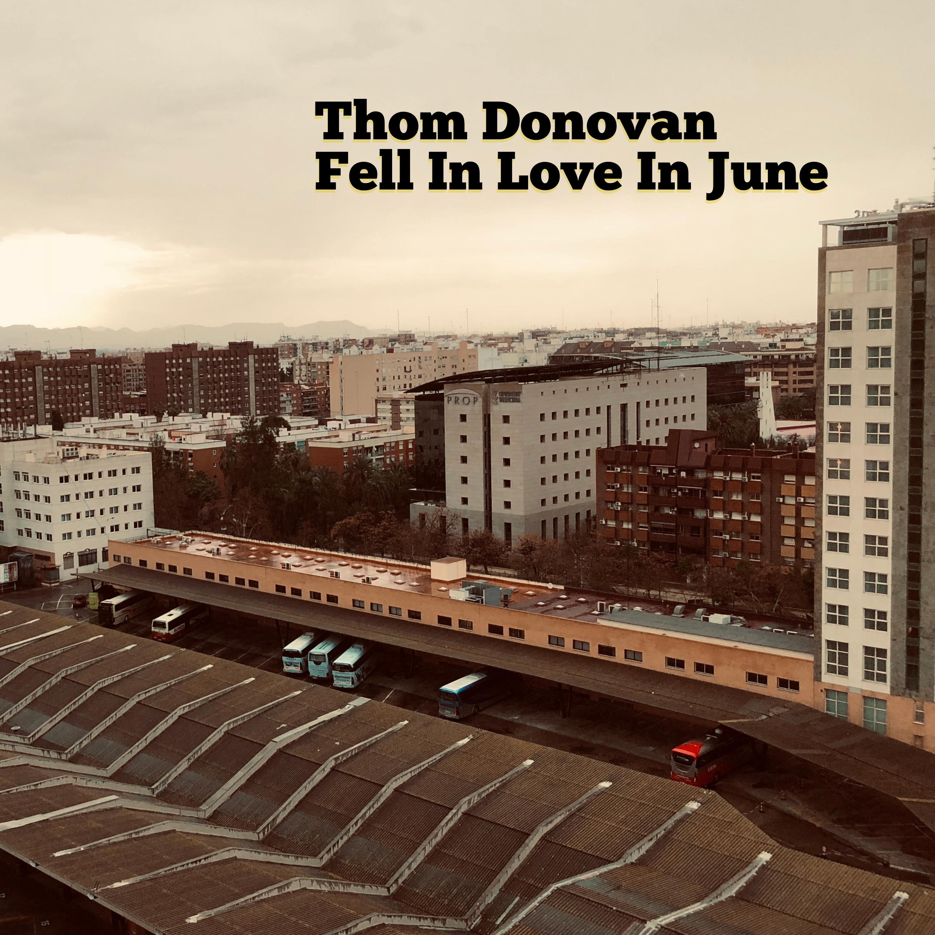 Fell in Love in June