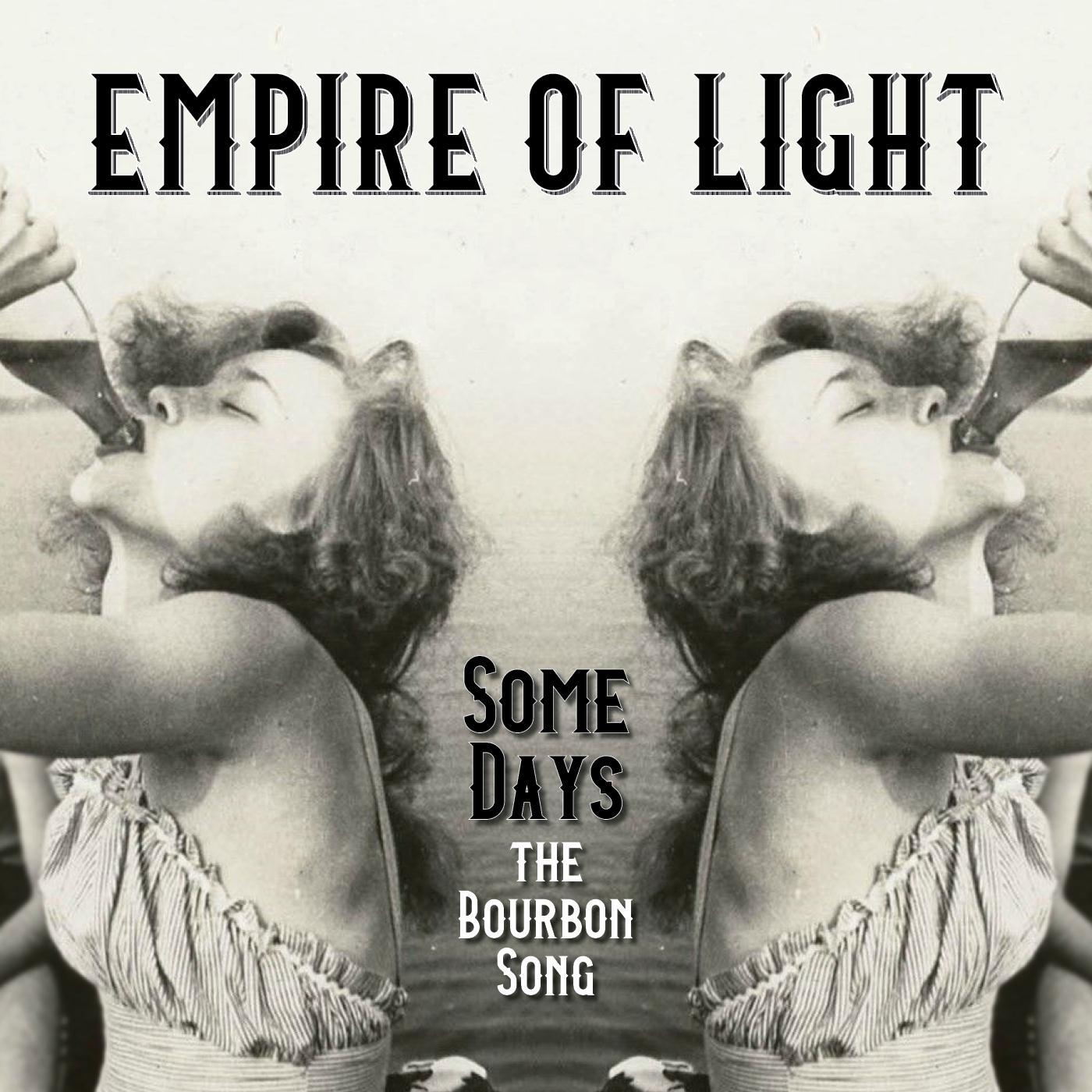 Some Days (The Bourbon Song)