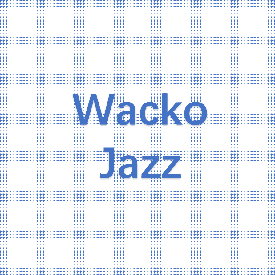 Wacko Jazz专辑