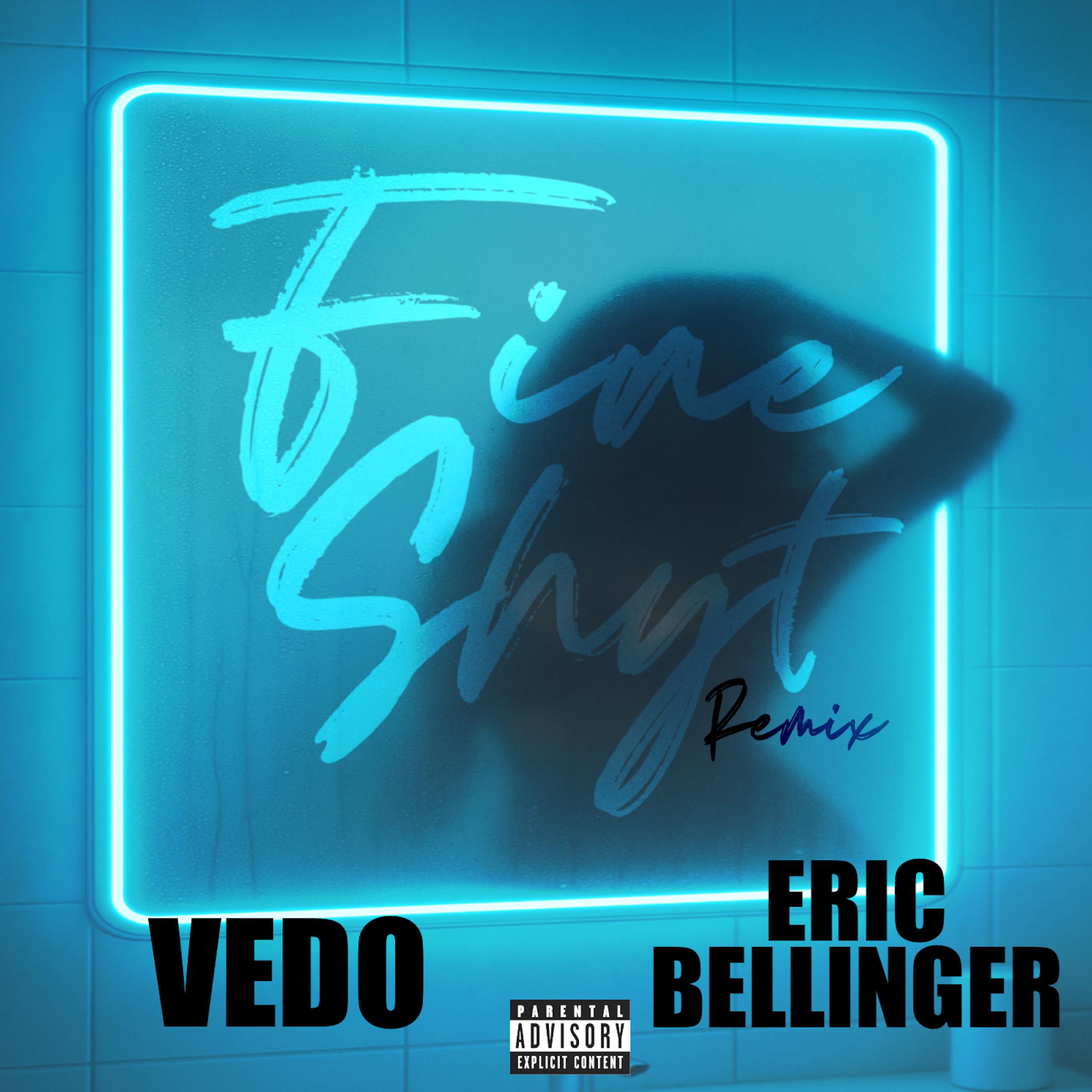 Fine Shyt (EB Remix) [feat. Eric Bellinger]