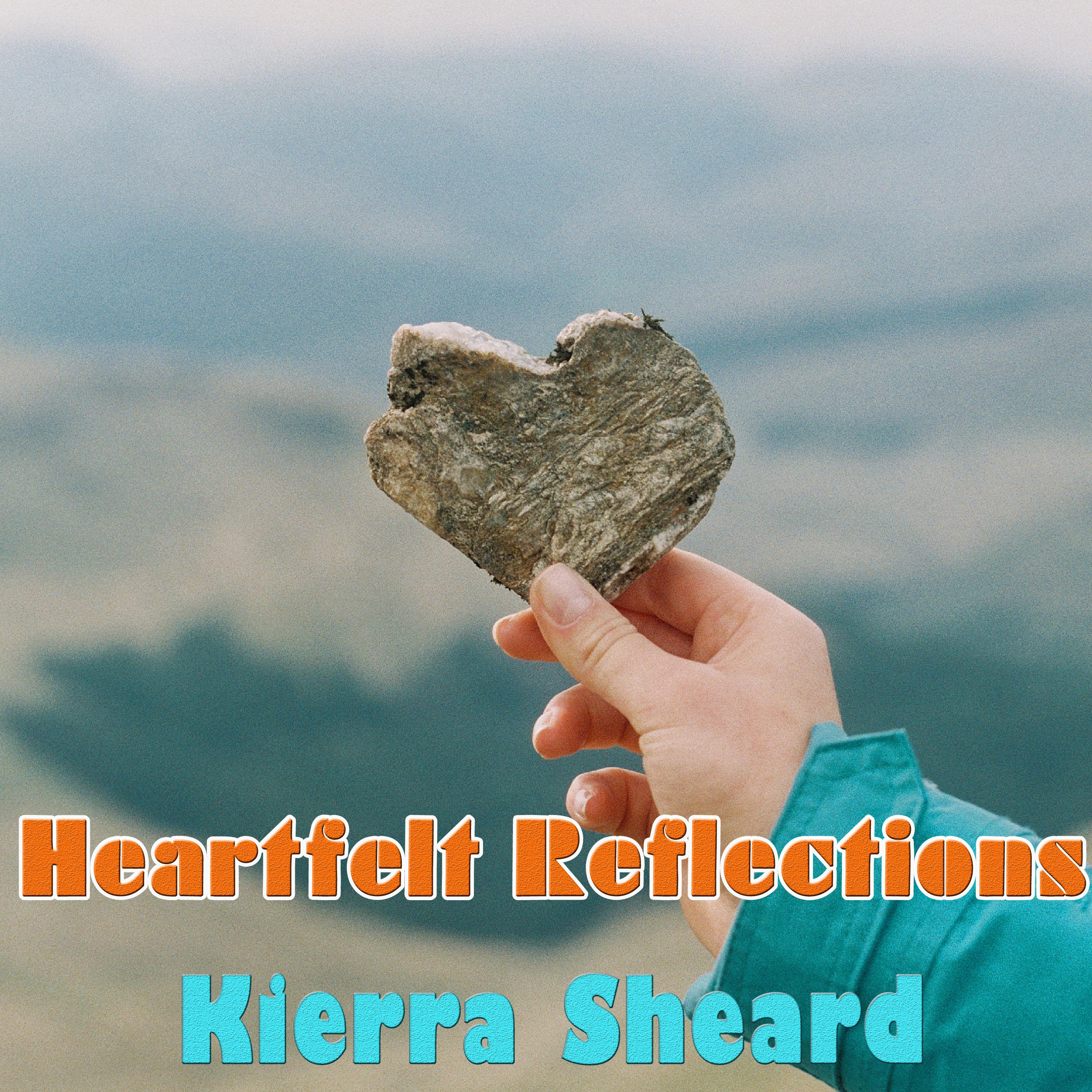 Kierra Sheard - Heartfelt Reflections