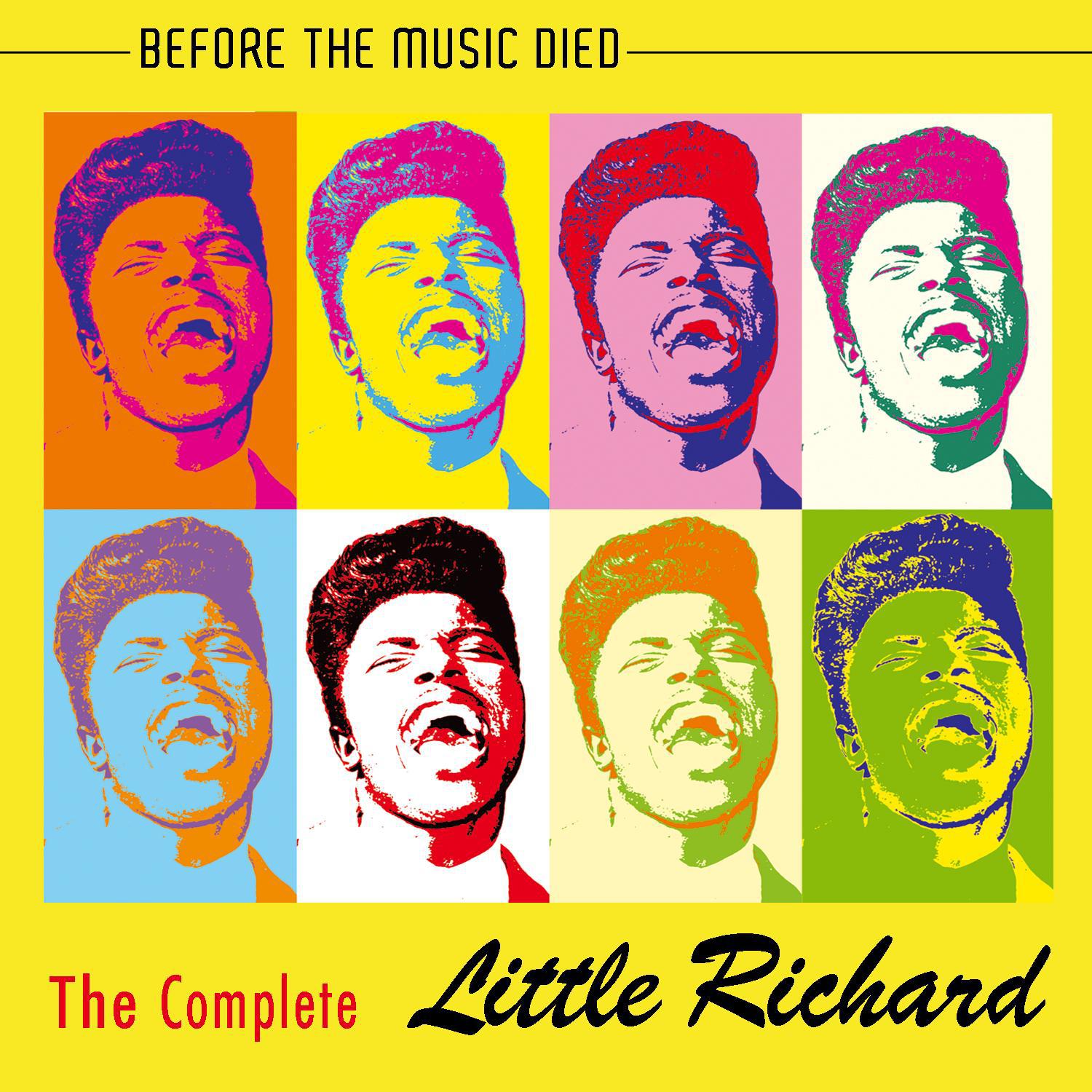 The Complete Little Richard - Before The Music Died专辑