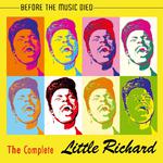 The Complete Little Richard - Before The Music Died专辑