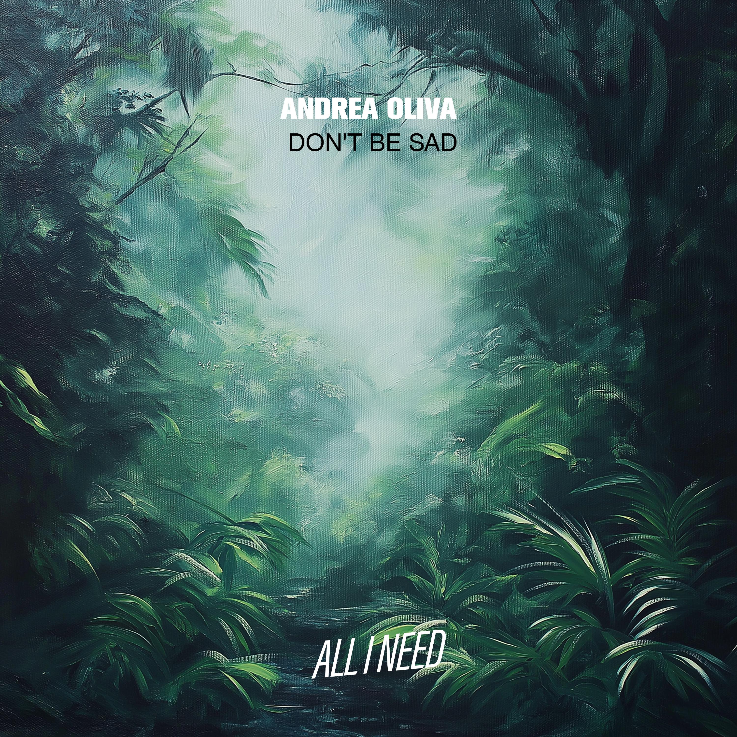 Don't Be Sad