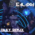 Galaxia(Daily Remix)专辑