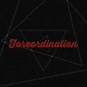 Foreordination专辑