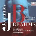 Brahms: Concerto for Violin and Orchestra in D major, Symphony No. 4 in E minor专辑