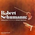 Robert Schumann: Waldszenen Performed by Wilhelm Backhaus (Digitally Remastered)