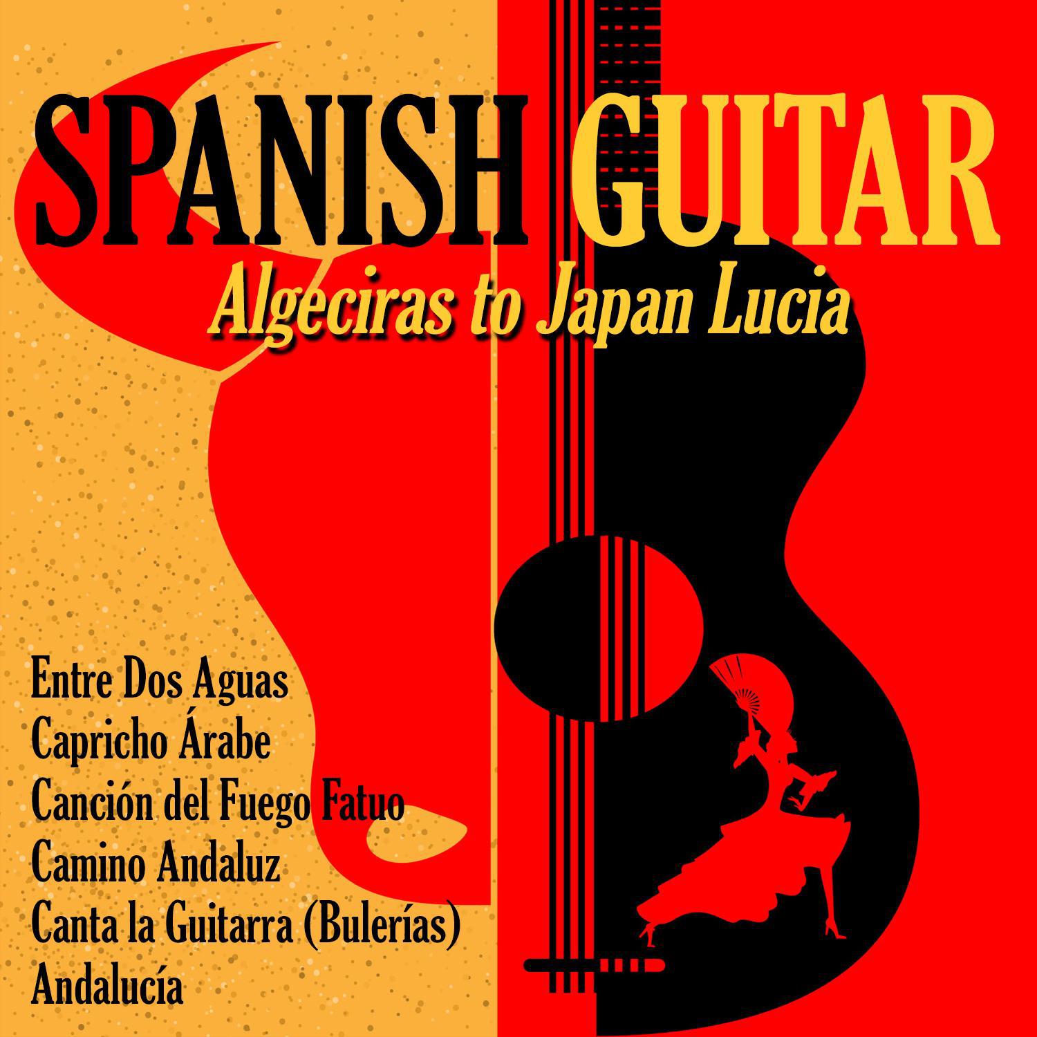 Espanish Guitar Algeciras to Japan专辑