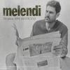 Melendi - Sin Noticias de Holanda