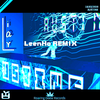 LeenHo - AUSTINS-Liar（LeenHo remix）