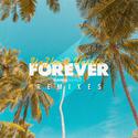 Forever Remixes