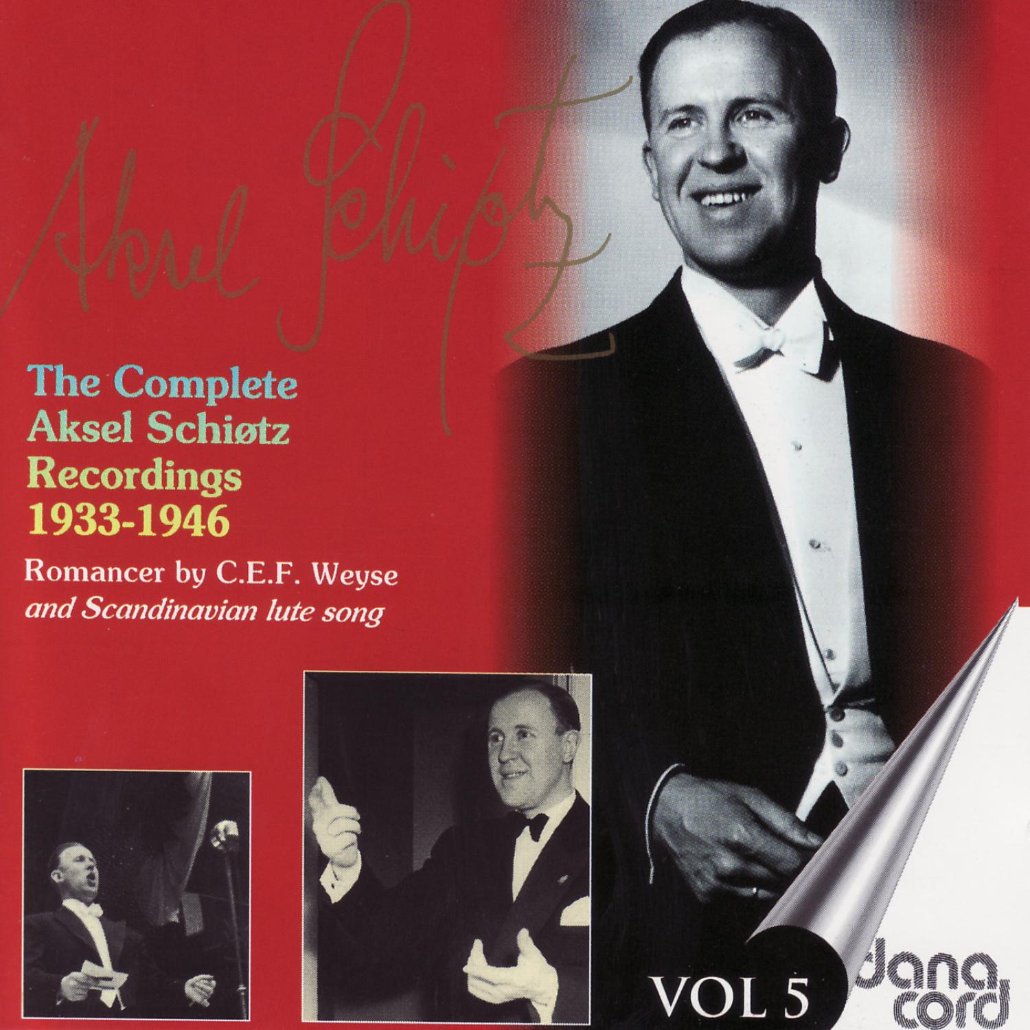 The complete Aksel Schiøtz Recordings 1933-1946 Vol 5