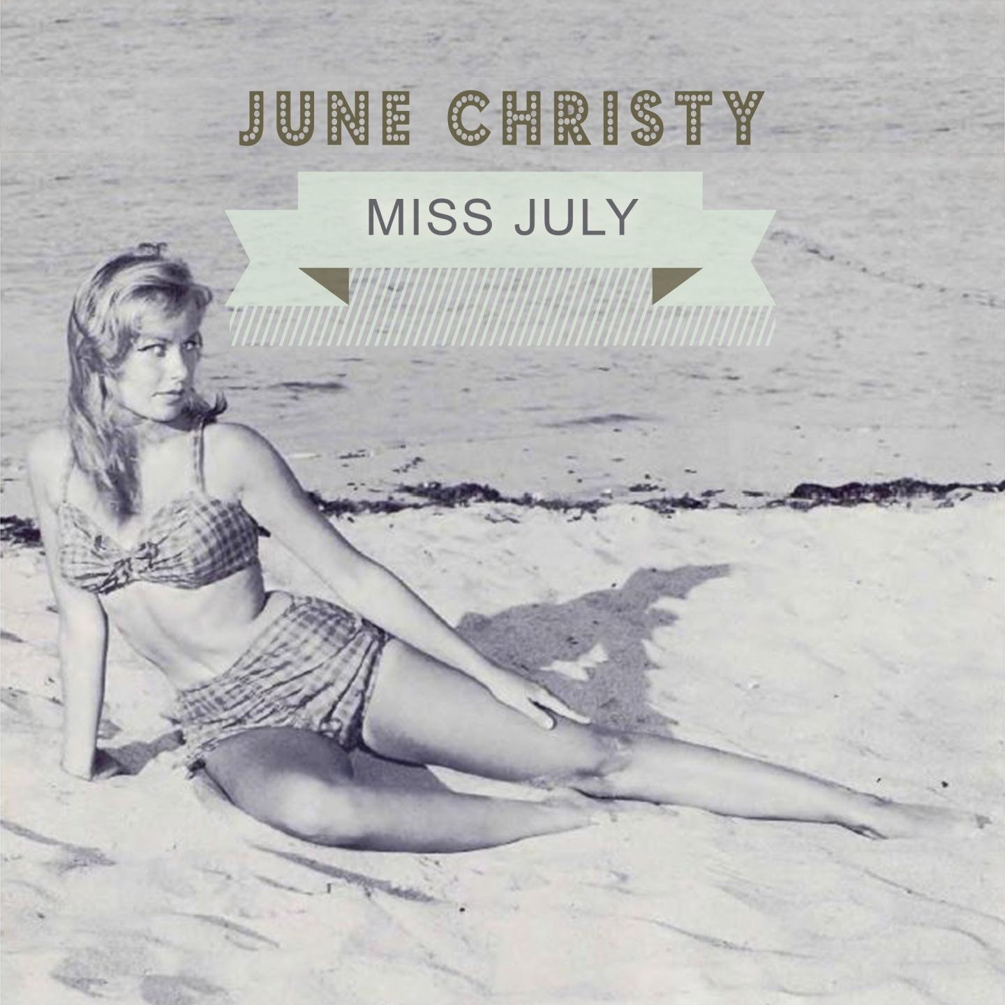 Miss July