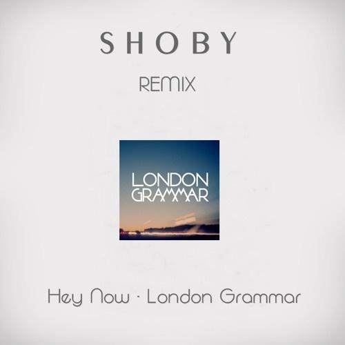 Hey Now (Shoby Deep House Rework)