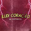 MC Carpanezzi - Iludi Coração