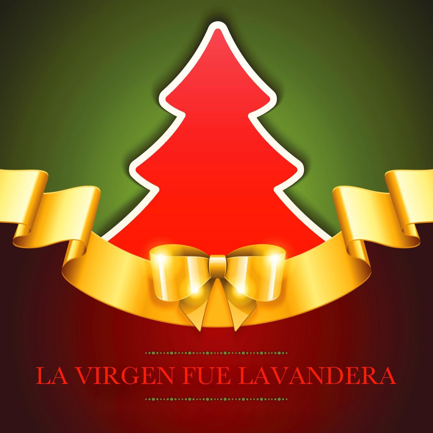 La Virgen Fue Lavandera - Single专辑