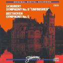 Schubert - Symphony No. 8 "Unfinished" / Beethoven - Symphony No. 5专辑