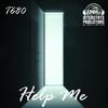 T680 - Help Me