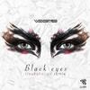 Vegas (Brazil) - Black Eyes (Freakaholics Remix)