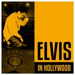 Elvis In Hollywood专辑