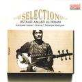 Ustad Amjad Ali Khan - Selection