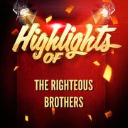 Highlights of The Righteous Brothers专辑