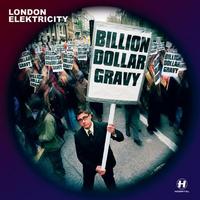 BILLION DOLLAR GRAVY