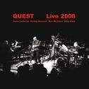 Quest Live 2008专辑