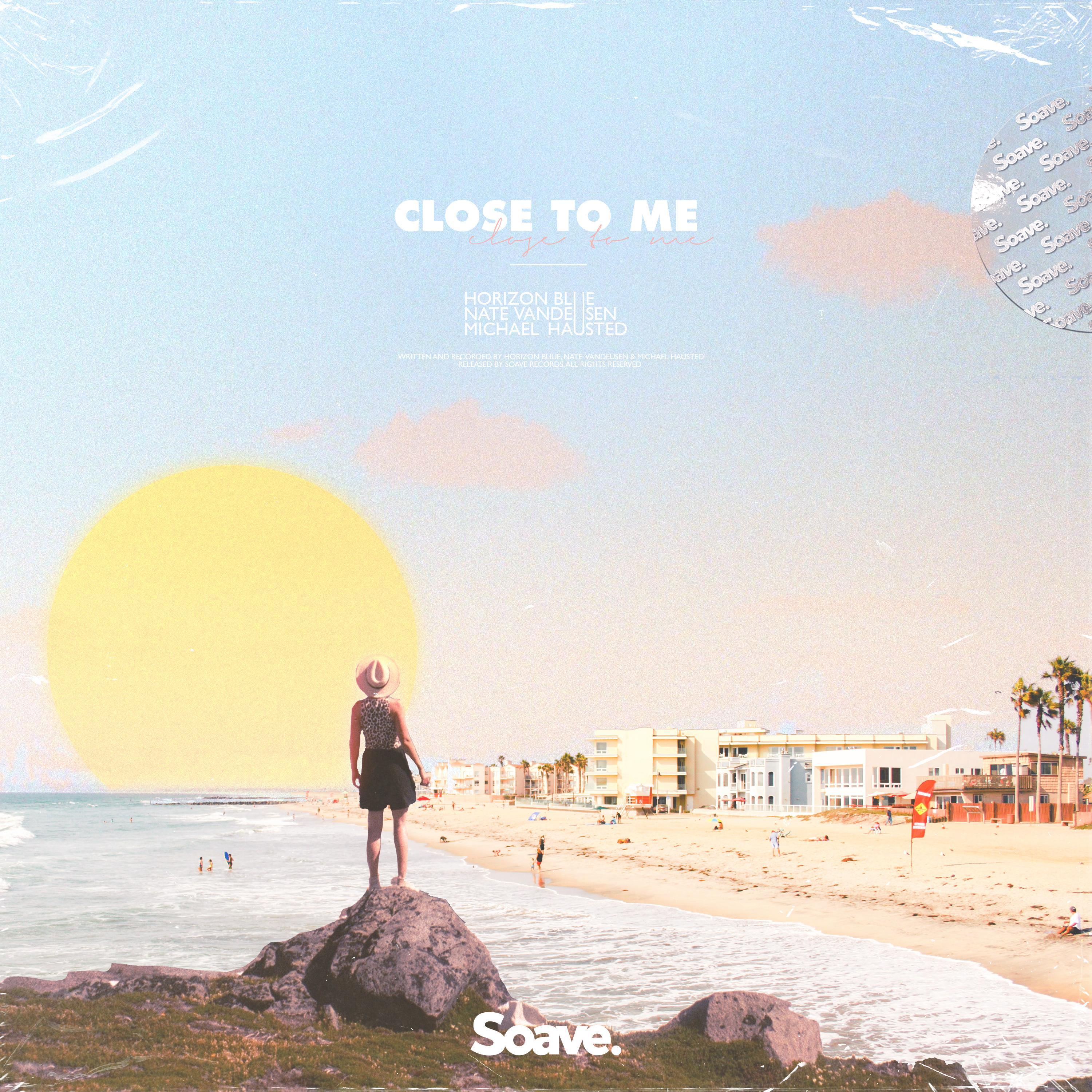 Horizon Blue - Close To Me