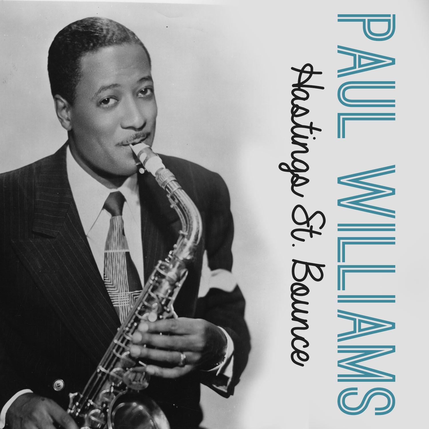 hastings st. bounce - paul williams - 单曲 - 网易云音乐