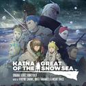 Kaina of the Great Snow Sea (Original Series Soundtrack)专辑