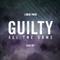 Guilty All the Same (feat. Rakim)专辑