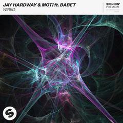 Jay Hardway,MOTi《Wired (feat. Babet)吉他谱》降D调_旋律宁静优美