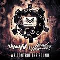 We Control The Sound