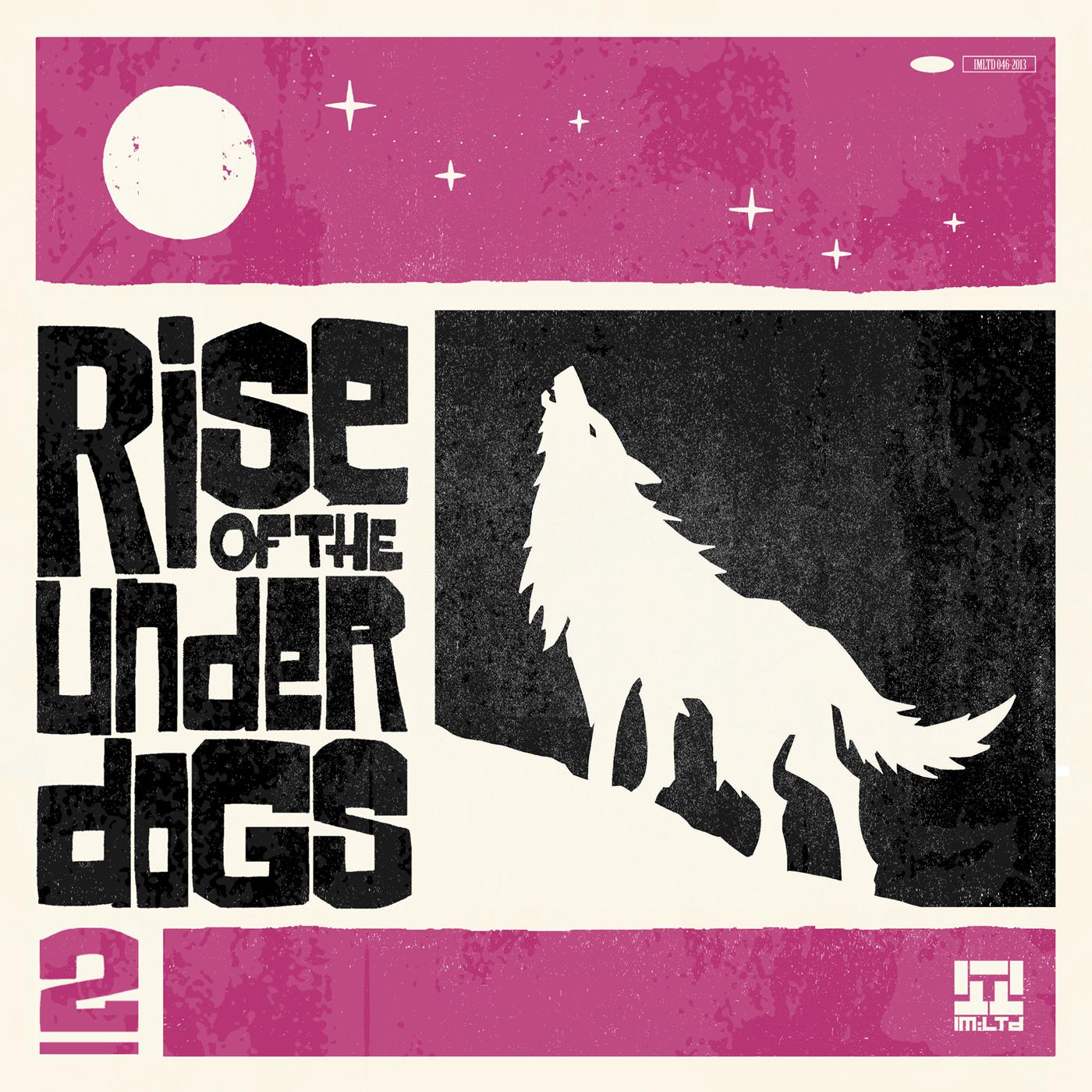 Rise Of The Under Dogs 2专辑