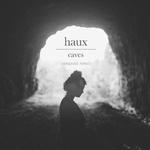 Caves (Samuraii Remix)专辑