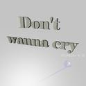 Don't wanna cry专辑