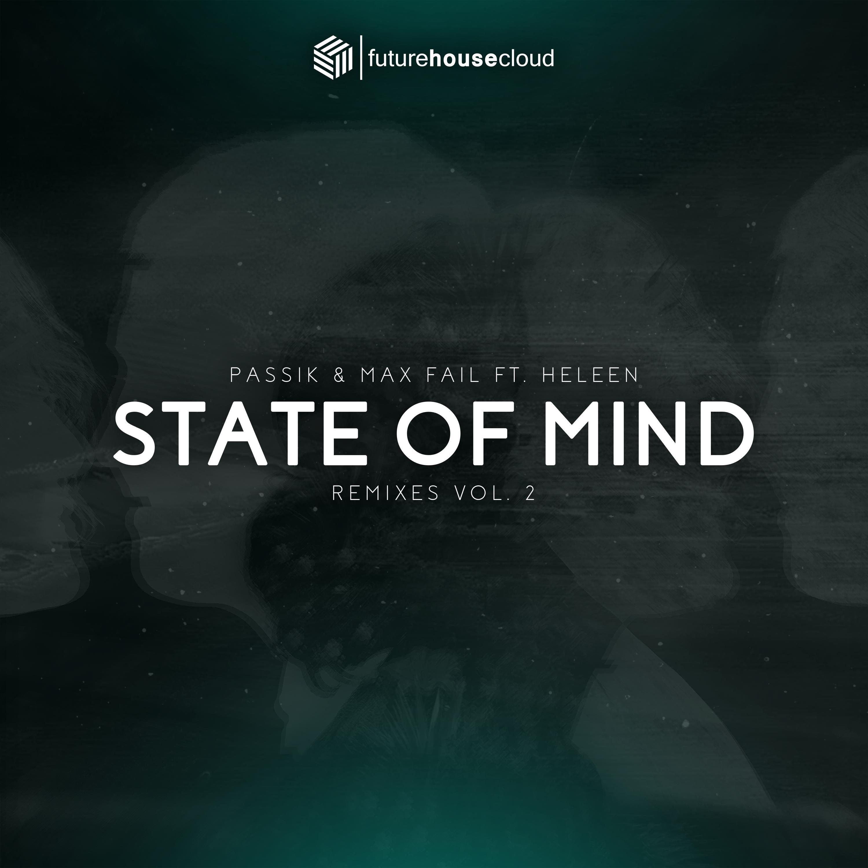 PASSIK - State Of Mind (GAMECHANGER Remix)