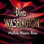 Mellow Mama Blues专辑