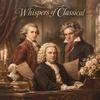 Whispers of Classical专辑