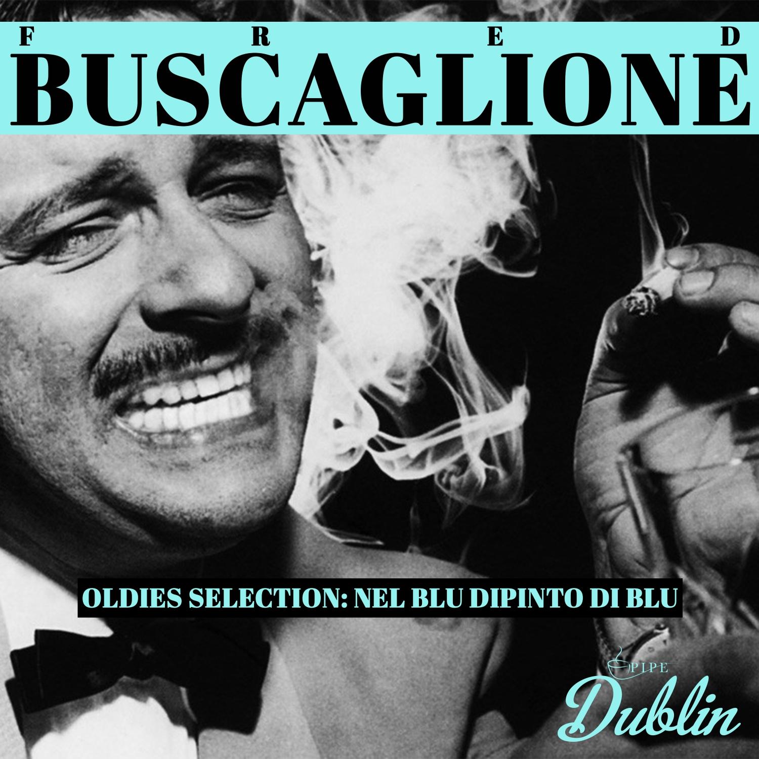 Oldies Selection: Nel Blu Dipinto Di Blu