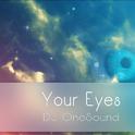 Your Eyes(Original Mix)专辑