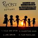 Recess Remixes - EP专辑
