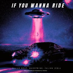 If You Wanna Ride (Instrumental Mix)