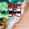 SPM - Someday